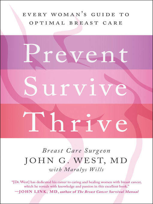 Title details for Prevent, Survive, Thrive by John G. West - Available